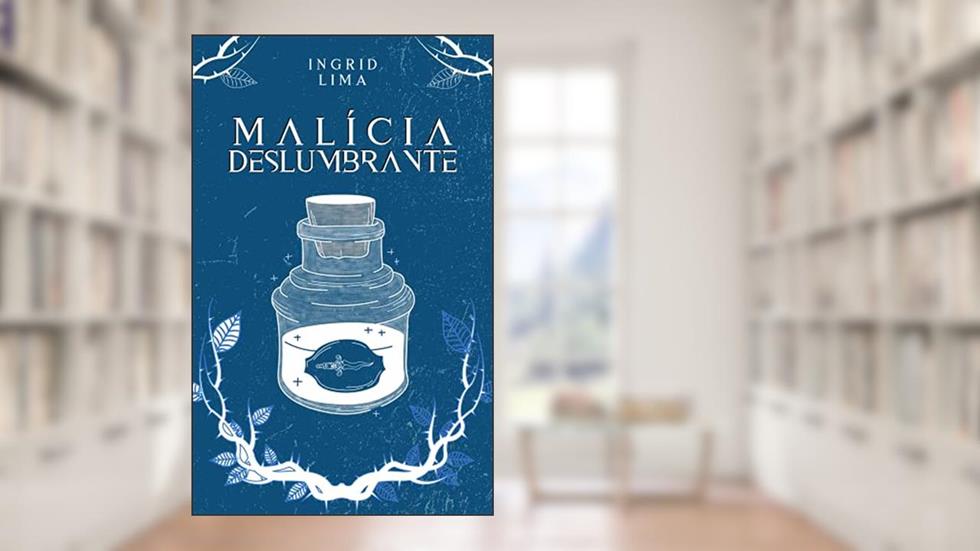 Malícia Deslumbrante, do autor Ingrid Lima