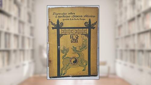 Capa de Digressões sobre a medicina Chinesa Clássica, do autor Geraldo Horácio de Paula Souza