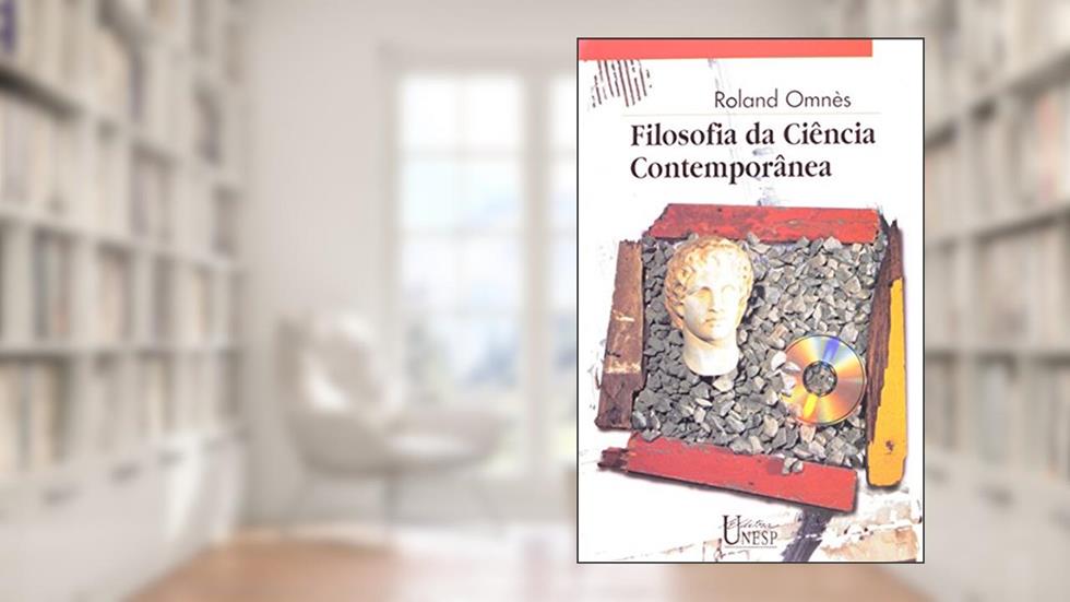 Filosofia da ciência contemporânea, do autor Roland Omnes