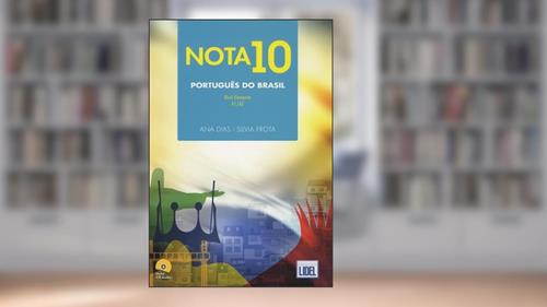 Capa de Nota 10. Português do Brasil: A1/A2, do autor Ana Cristina Dias; Silvia Frota