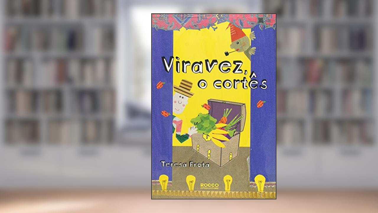 Viravez, O Cortês, do autor Frota