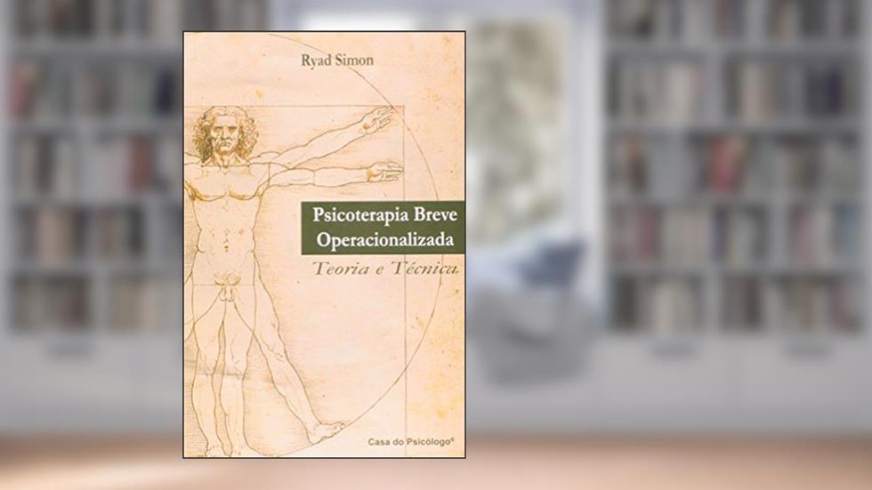 Psicoterapia Breve Operacionalizada Teoria Pratica, do autor Ryad Simon