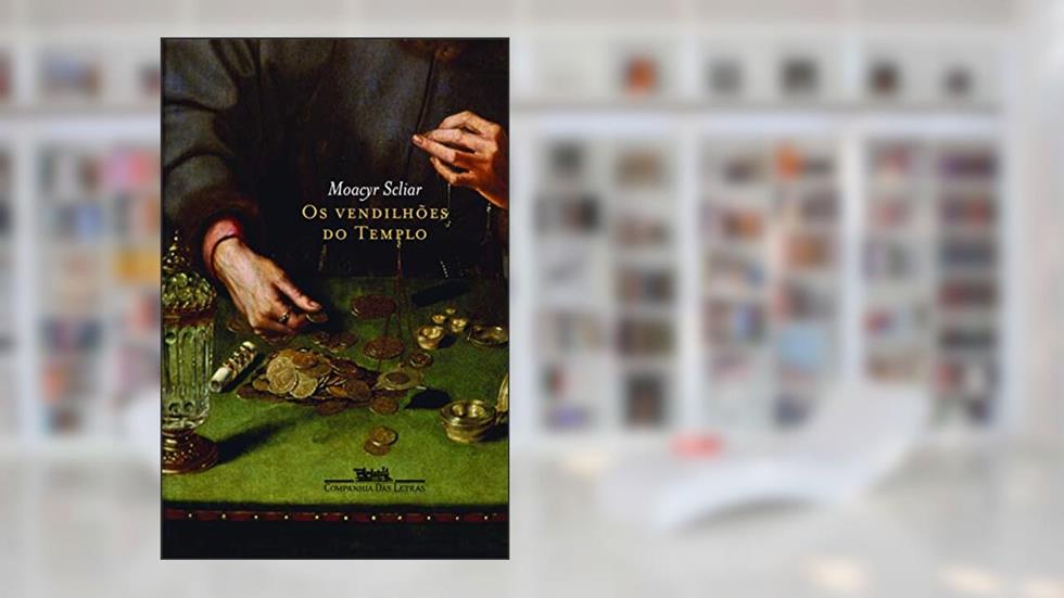 Os vendilhões do templo, do autor Moacyr Scliar