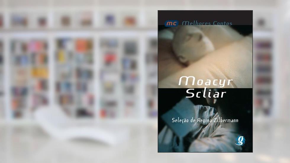 Melhores contos Moacyr Scliar: seleção de Regina Zilberman, do autor Moacyr Scliar