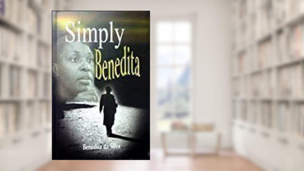 Simply Benedita, do autor Benedita Da Silva