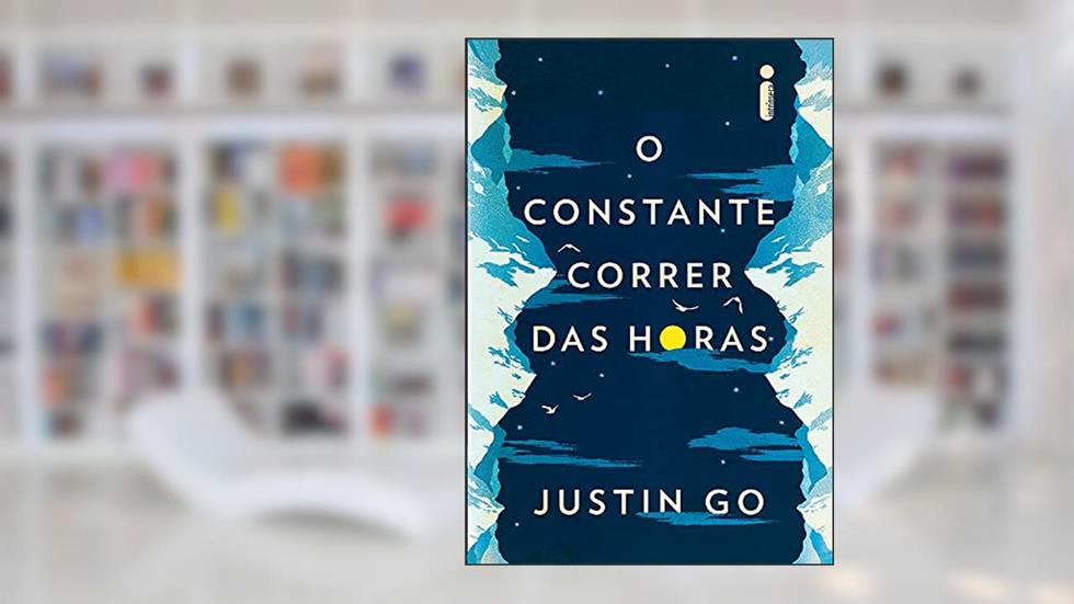 O constante correr das horas, do autor Justin Go