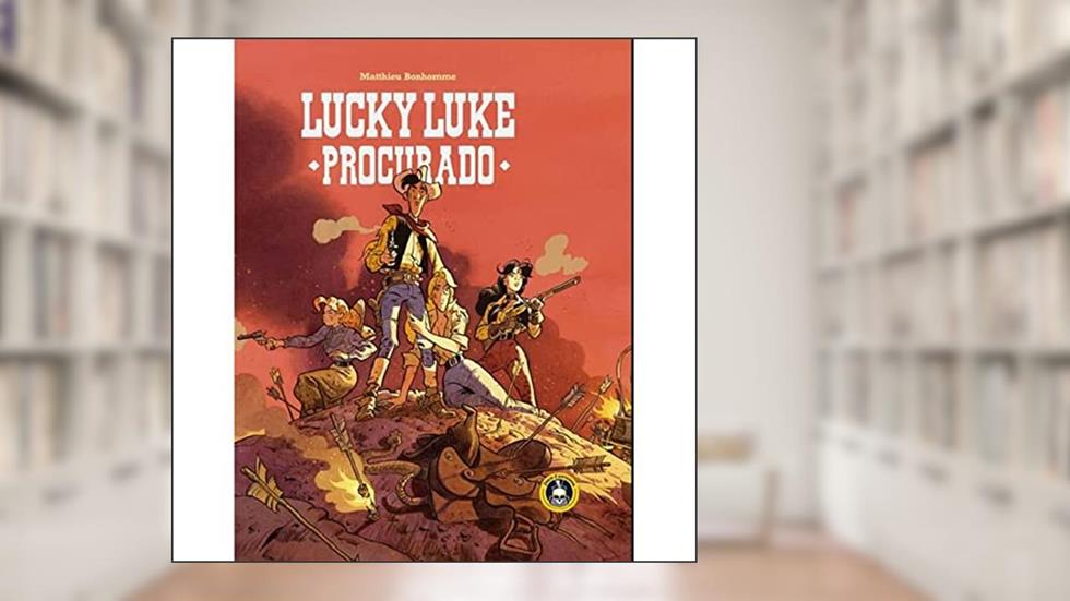 Lucky Luke: Procurado, do autor Mathieu Bonhomme