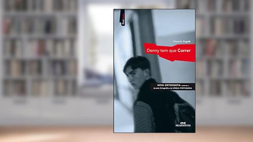 Capa de Denny Tem Que Correr, do autor Eduardo Zugaib