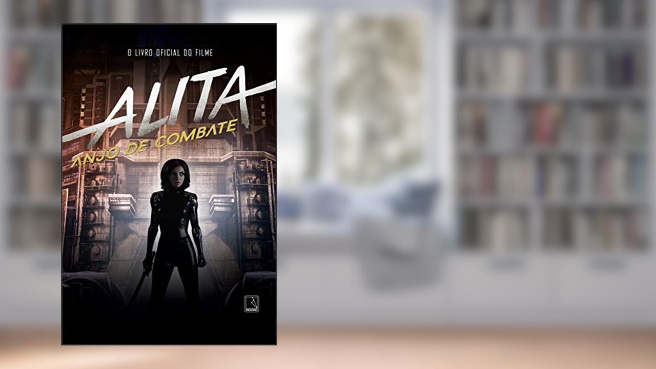 Alita: Anjo de Combate, do autor Pat Cadigan