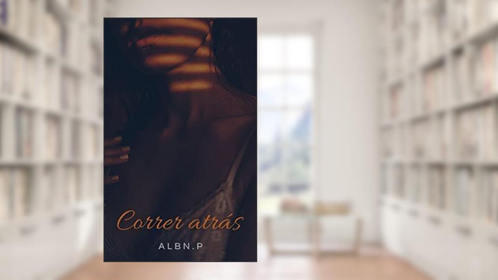 Correr atrás, do autor ALBN. P