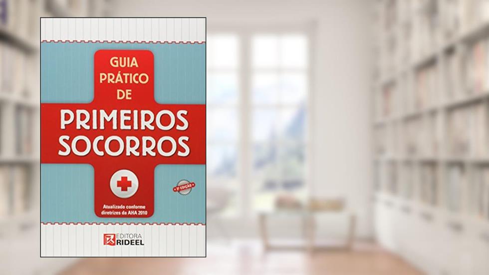 Guia Prático de Primeiros Socorros, do autor Eda Gomes Lambert