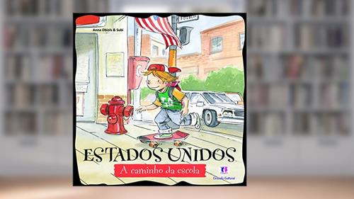 Capa de Estados Unidos: a Caminho da Escola, do autor Anna Obiols