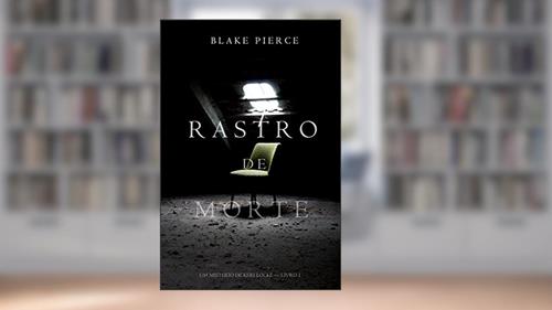 Capa de Rastro de Morte (Um Mistério de Keri Locke--Livro 1), do autor Blake Pierce