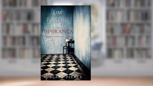 Capa de Um Rastro De Esperança (Um Mistério de Keri Locke - Livro 5), do autor Blake Pierce