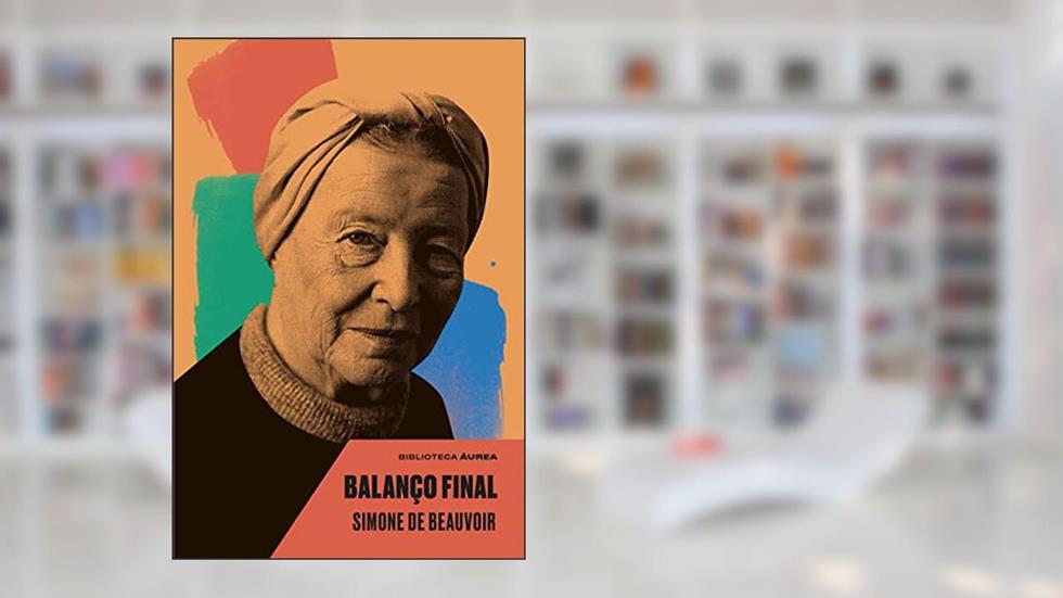 Balanço final, do autor Simone de Beauvoir