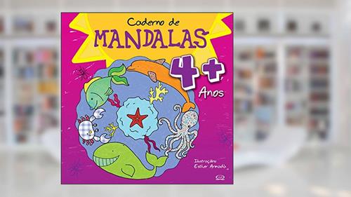 Capa de Caderno de mandalas 4 + anos, do autor Esther Armadá