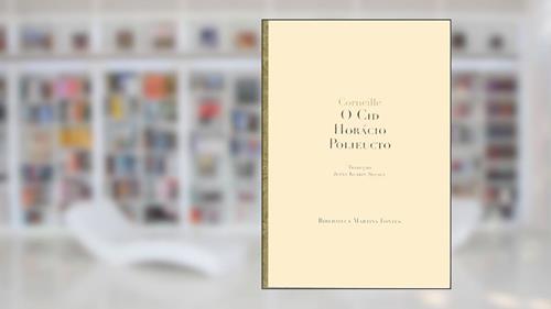 Capa de O Cid/Horácio /Polieucto, do autor Corneille