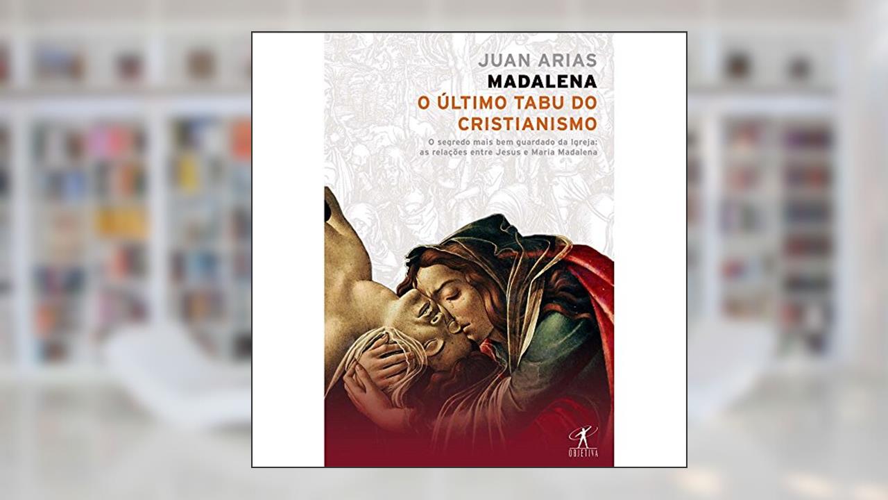 Madalena, do autor Juan Arias
