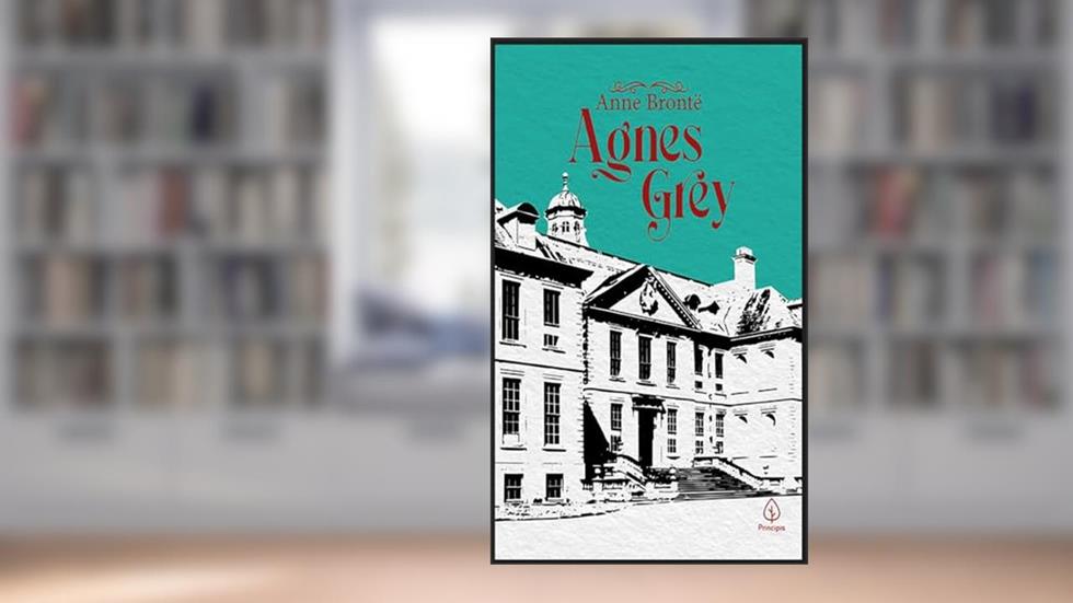 Agnes Grey, do autor Anne Brontë