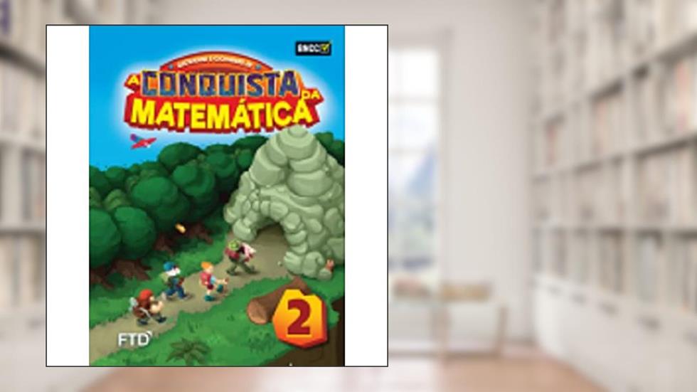 A Conquista da Matemática - 2º ano, do autor José Ruy Giovanni; José Ruy Giovanni Jr.