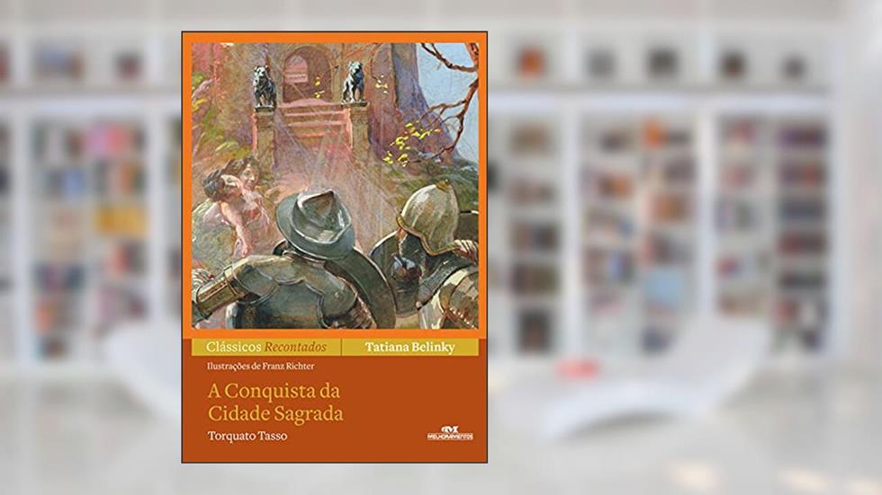 A Conquista da Cidade Sagrada, do autor Tatiana Belinky