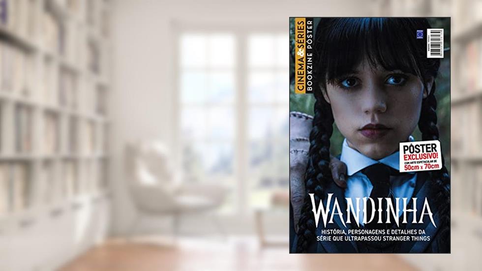 Superpôster Cinema e Séries - Wandinha - Arte B, do autor Editora Europa