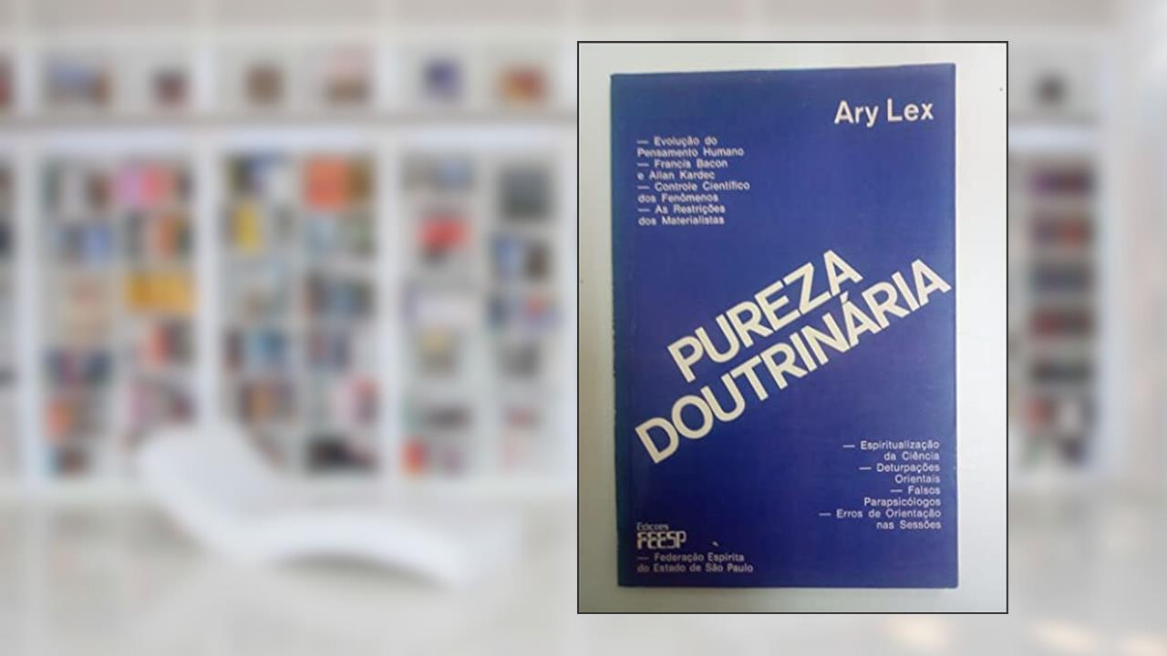 Pureza Doutrinária, do autor Ary Lex