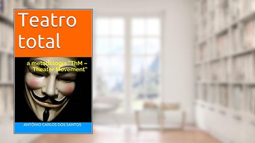 Capa de Teatro total: a metodologia 