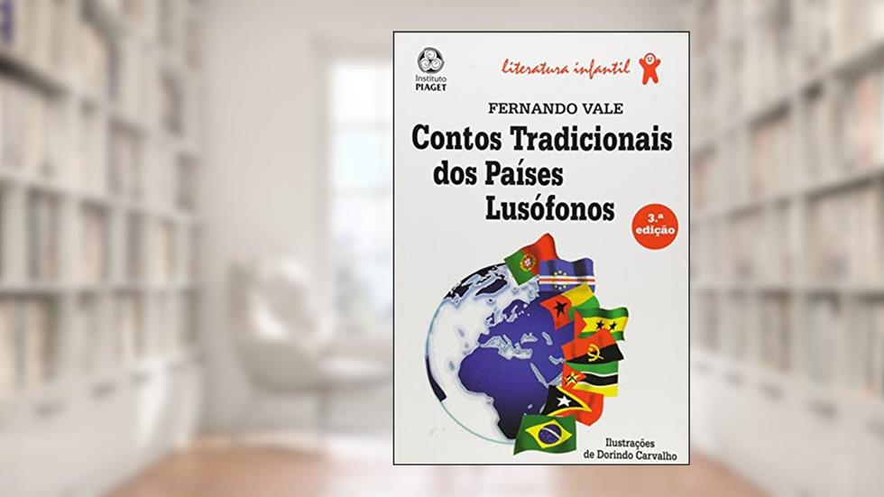 Contos Tradicionais dos Países Lusófonos, do autor Fernando Vale