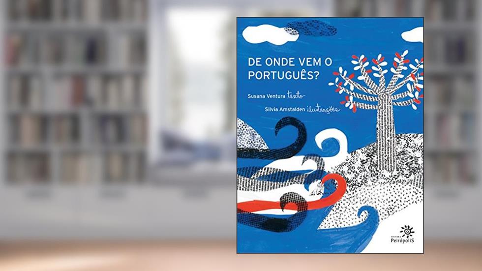De onde vem o português?, do autor Susana Ventura