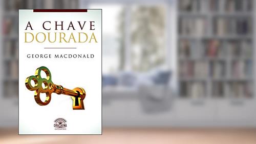Capa de A chave dourada, do autor George Macdonald