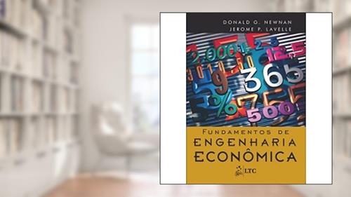 Capa de Fundamentos de Engenharia Econômica, do autor Newnan