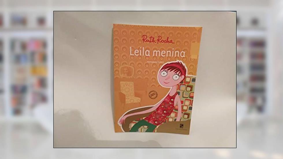 Leila menina, do autor Ruth Rocha