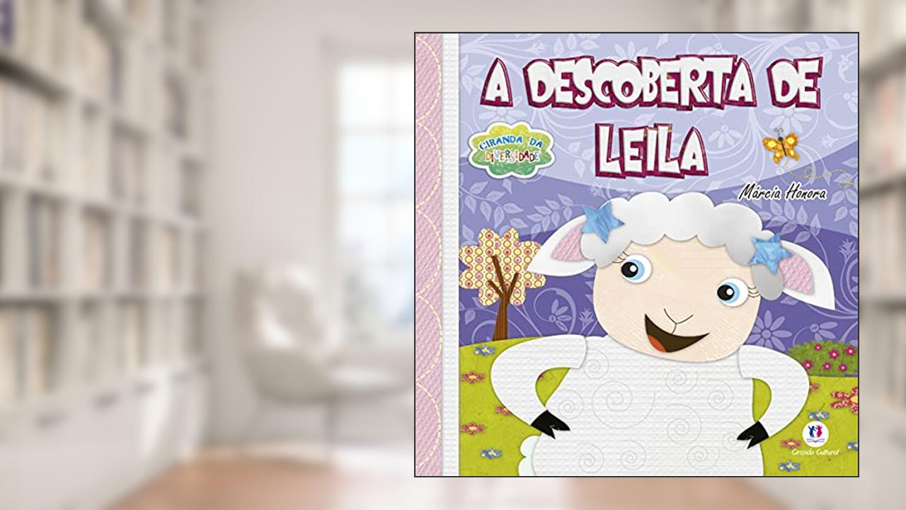 A descoberta de Leila, do autor Márcia Honora