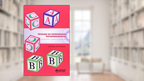 Capa de Técnicas De Intervenção Psicopedagógica, do autor Leila Sara Jose Chamat