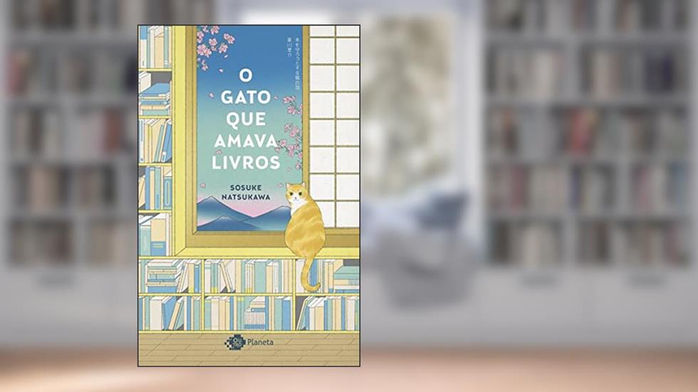 O gato que amava livros, do autor Sosuke Natsukawa