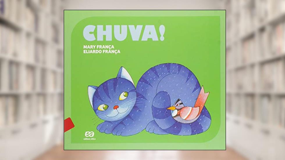 Chuva!, do autor Mary França