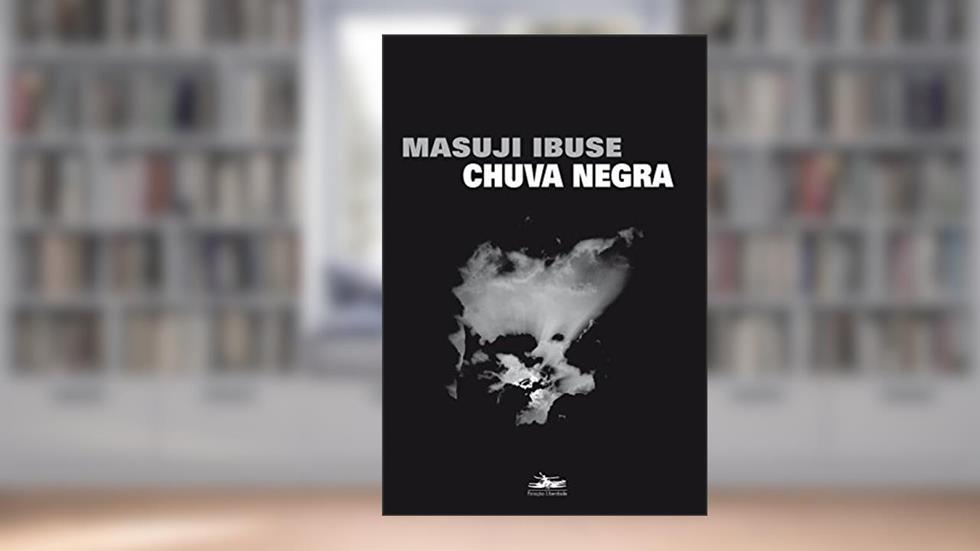 Chuva negra, do autor Masuji Ibuse
