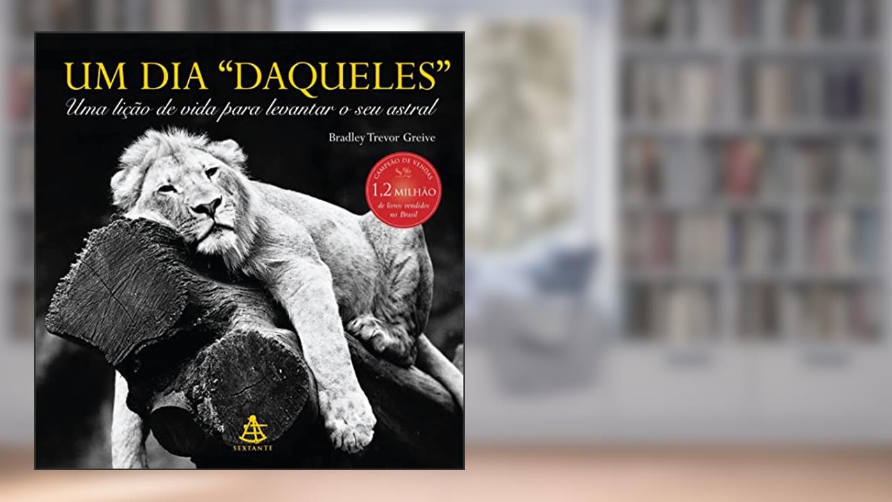 Um dia "daqueles", do autor Bradley Trevor Greive