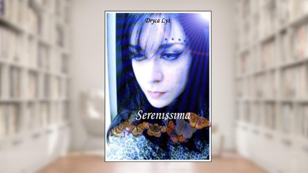 Serenissima, do autor Dryca Lys