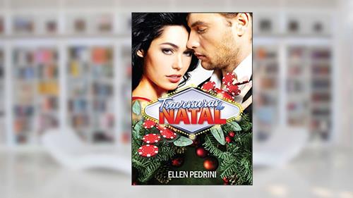 Capa de Travessuras de Natal, do autor Ellen Pedrini