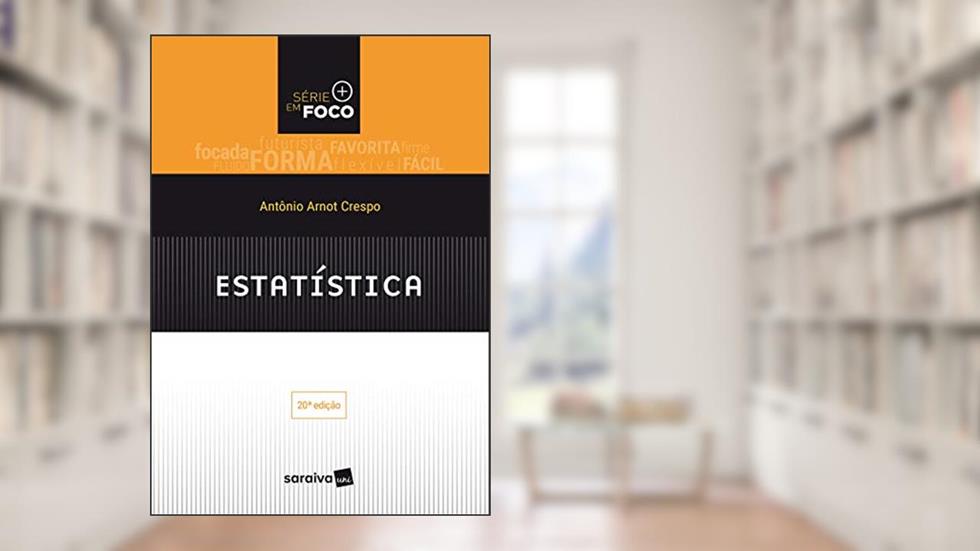 Estatística, do autor ANTONIO ARNOT CRESPO