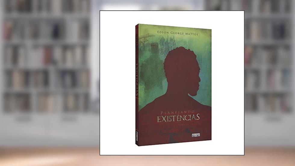Planejando Existências, do autor Edson George Crespo de Matto