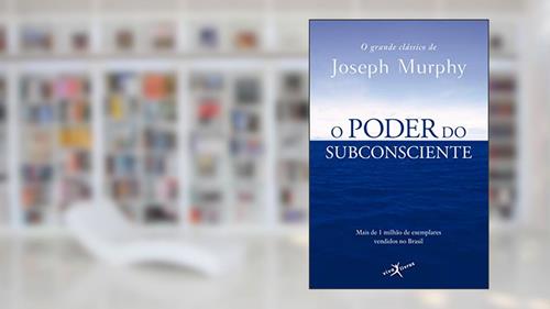 Capa de O poder do subconsciente (edição de bolso), do autor Joseph Murphy