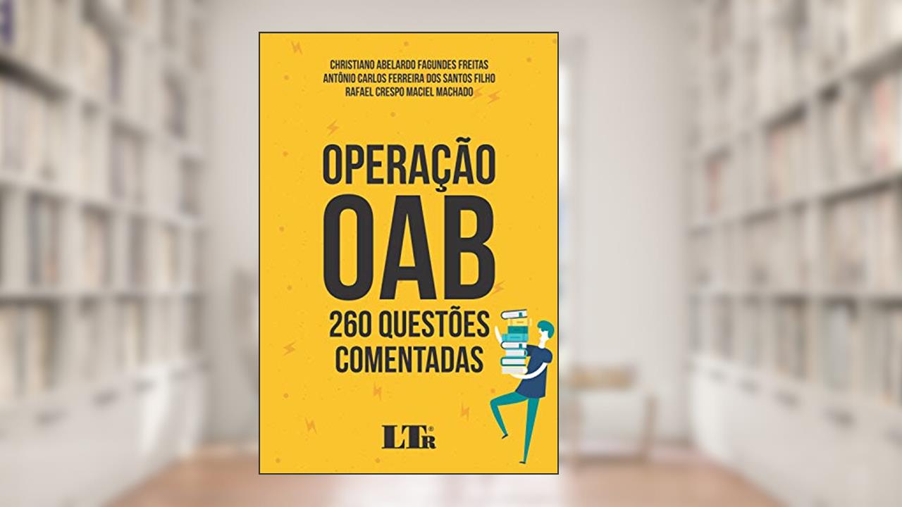 Operação Oab, do autor Christiano Abelardo Fagundes Freitas; Antônio Carlos Ferreira Dos Santos Filho; Rafael Crespo Maciel Machado