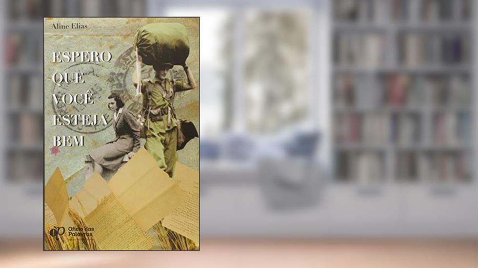 Espero que Você Esteja Bem, do autor Aline Elias