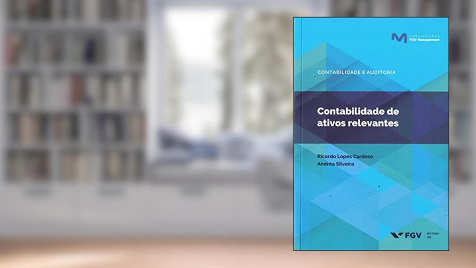 Contabilidade de Ativos Relevantes, do autor Andréa Silveira; Ricardo Lopes Cardoso