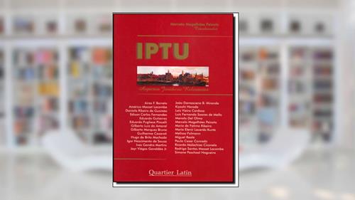 Capa de IPTU. Aspectos Jurídicos Relevantes, do autor Marcelo Magalhães Peixoto