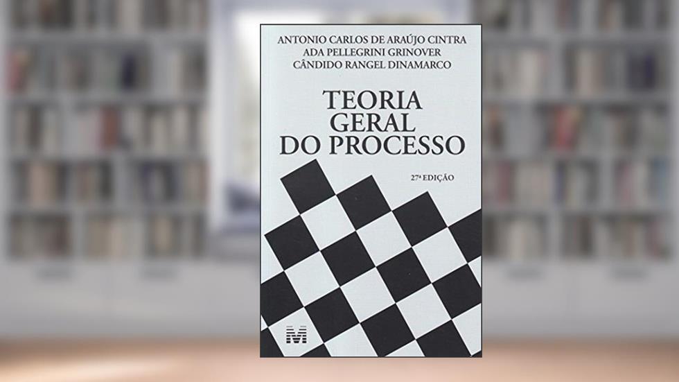 Teoria Geral Do Processo, do autor Antonio Carlos de Araujo Cintra