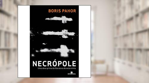 Capa de Necrópole, do autor Boris Pahor